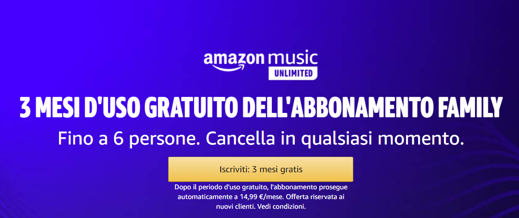 Amazon Music Unlimited: 3 mesi gratuiti con pacchetto family (fino a 6  persone) - Androidiani.com